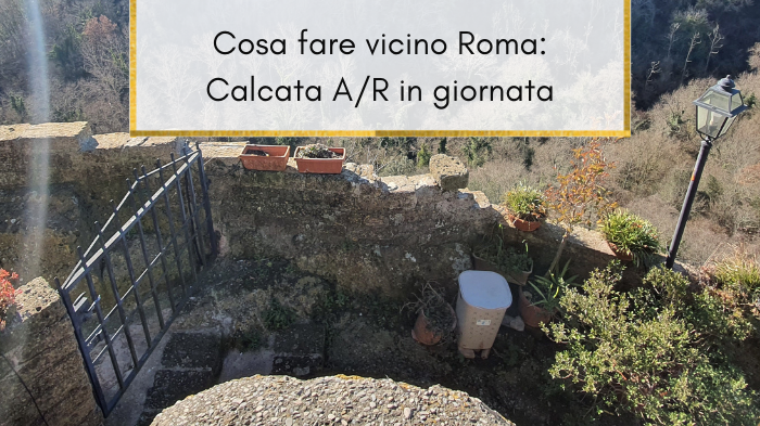 Calcata e le Cascate di Monte Gelato: la gita fuori porta al Borgo degli Artisti